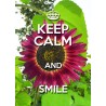 KEEP CALM and SMILE
