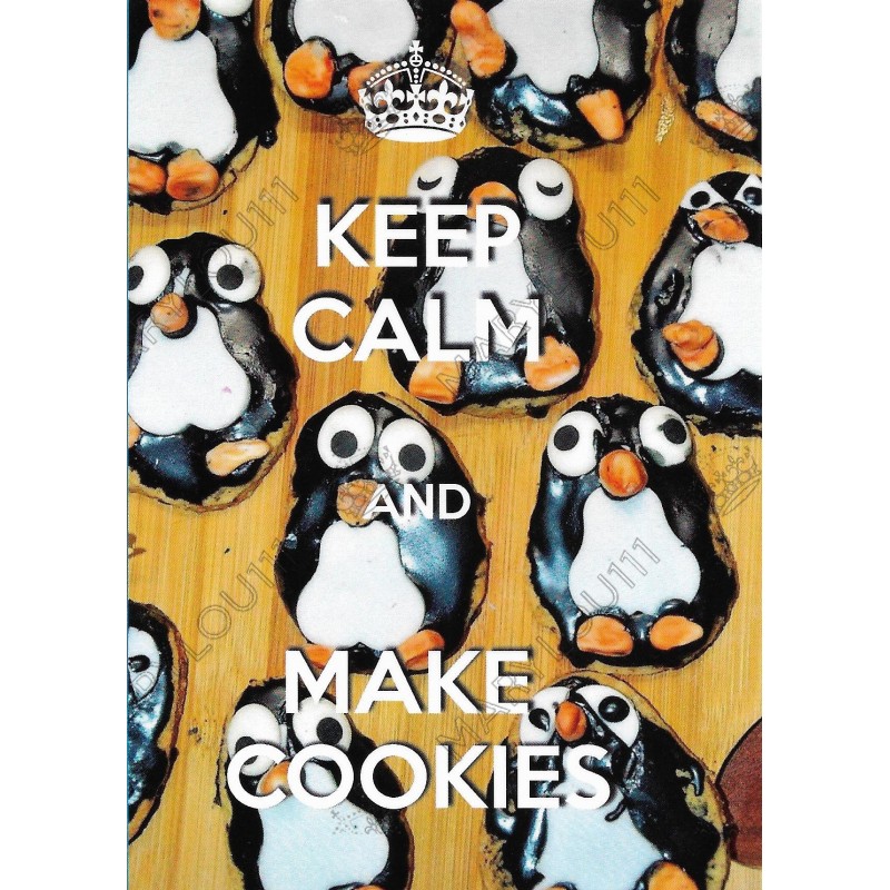 KEEP CALM and MAKE COOKIES