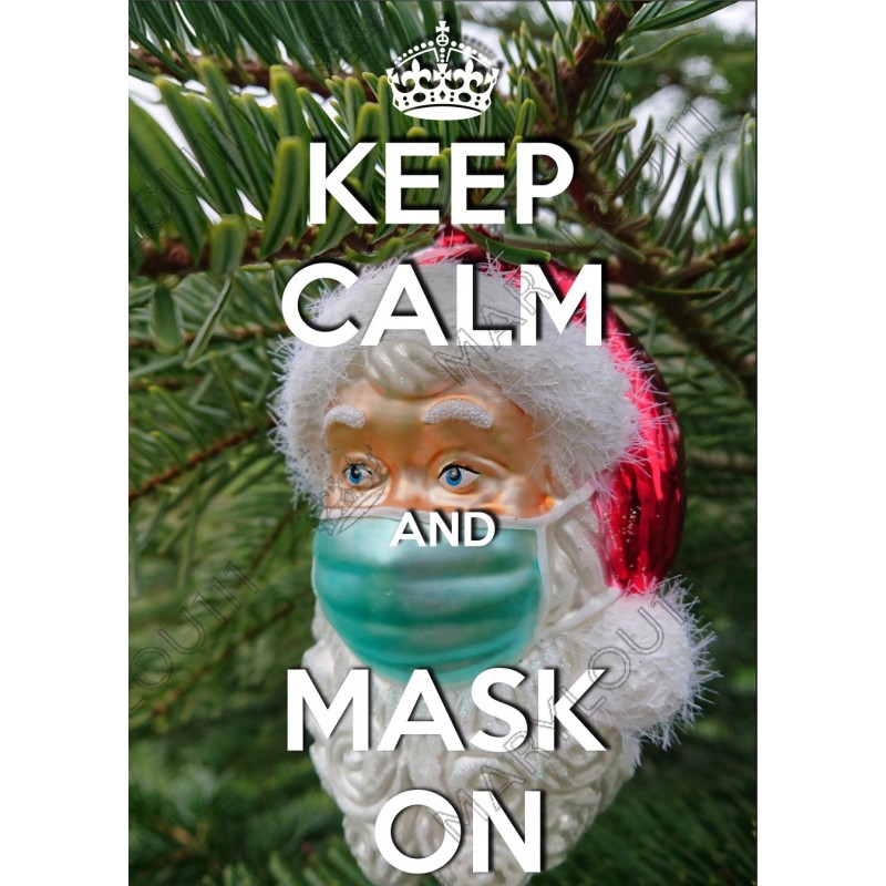 KEEP CALM and MASK ON